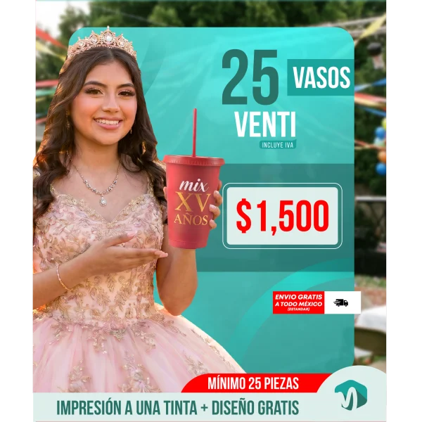 Paquete mayoreo de 25 vasos venti personalizados con impresion a una tinta incluye diseno gratis e IVA para eventos y XV anos